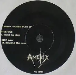 Amebix : Right to Ride - Beyond the Sun